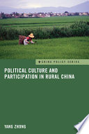 Political culture and participation in rural China /