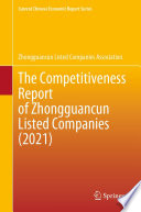The Competitiveness Report of Zhongguancun Listed Companies (2021) /