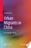 Urban Migrants in China /