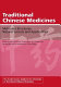 Traditional Chinese medicines : molecular structures, natural sources, and applications /