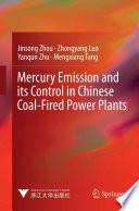 Mercury emission and its control in Chinese coal-fired power plants /
