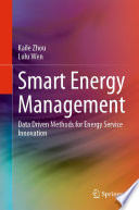 Smart Energy Management : Data Driven Methods for Energy Service Innovation /