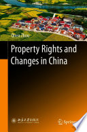 Property Rights and Changes in China /
