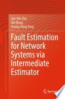 Fault Estimation for Network Systems via Intermediate Estimator /