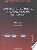 Computer-aided design of communication networks /