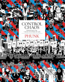 Control chaos : redefining the visual cultures of Asia : PHUNK /
