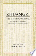 Zhuangzi : the essential writings with selections from traditional commentaries /