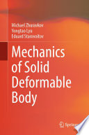 Mechanics of Solid Deformable Body /