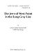 The Jews of West Point in the long gray line /