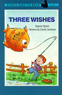 Three wishes /