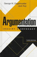 Argumentation : inquiry and advocacy /