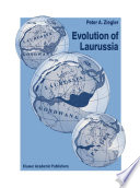 Evolution of Laurussia : a Study in Late Palaeozoic Plate Tectonics /