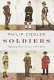 Soldiers : fighting men's lives, 1901-2001 /