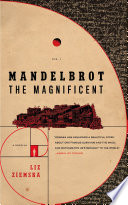 Mandelbrot the Magnificent /