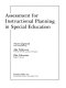 Assessment for instructional planning in special education /