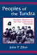 Peoples of the tundra : northern Siberians in the post-communist transition /