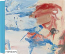 A way of living : the art of Willem De Kooning /