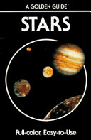 Stars : a guide to the constellations, sun, moon, planets, and other features of the heavens /