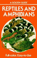 Reptiles and amphibians : 212 species in full color /