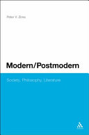Modern/postmodern : society, philosophy, literature /