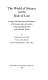 The world of science and the rule of law : a study of the observance and violations of the human rights of scientists in the participating states of the Helsinki Accords /