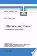 Influence and power : variations on a messy theme /