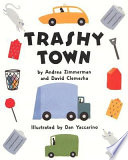 Trashy town /