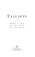 Tailspin : women at war in the wake of Tailhook /