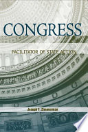 Congress : facilitator of state action /