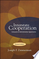 Interstate cooperation : compacts and administrative agreements /