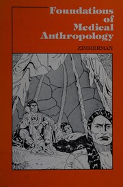 Foundations of medical anthropology : anatomy, physiology, biochemistry, pathology in cultural context /
