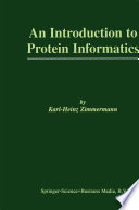 An Introduction to Protein Informatics /