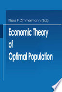 Economic Theory of Optimal Population /