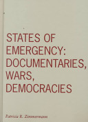 States of emergency : documentaries, wars, democracies /