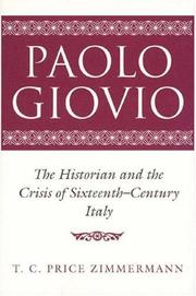 Paolo Giovio : the historian and the crisis of sixteenth-century Italy /