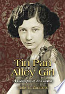 Tin Pan Alley girl : a biography of Ann Ronell /