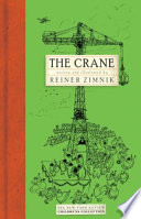 The crane /