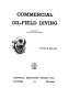 Commercial oil-field diving /