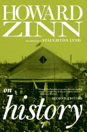 Howard Zinn on history /
