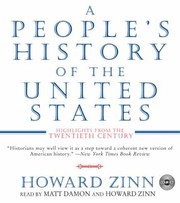 A people's history of the United States : [highlights from the twentieth century] /