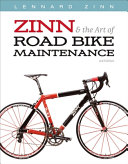 Zinn & the art of road bike maintenance /