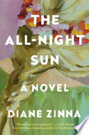 The all-night sun : a novel /