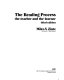 The reading process : the teacher and the learner /