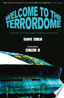 Welcome to the Terrordome : the pain, politics and promise of sports /