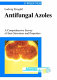 Antifungal azoles : a comprehensive survey of their structures and properties /