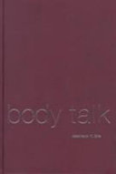 Body talk : philosophical reflections on sex and gender /