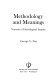 Methodology and meanings ; varieties of sociological inquiry /