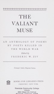 The valiant muse ; an anthology of poems by poets killed in the World War /