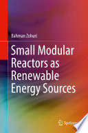 Small Modular Reactors as Renewable Energy Sources /