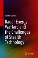 Radar energy warfare and the challenges of stealth technology /